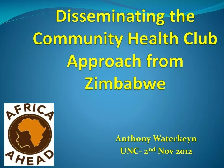 disseminating the community health club approach from zimbabwe