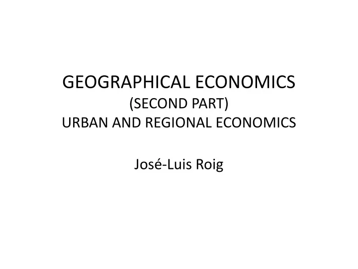 geographical economics second part urban