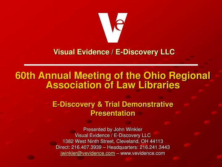 visual evidence e discovery llc