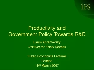 Productivity and  Government Policy Towards R&amp;D