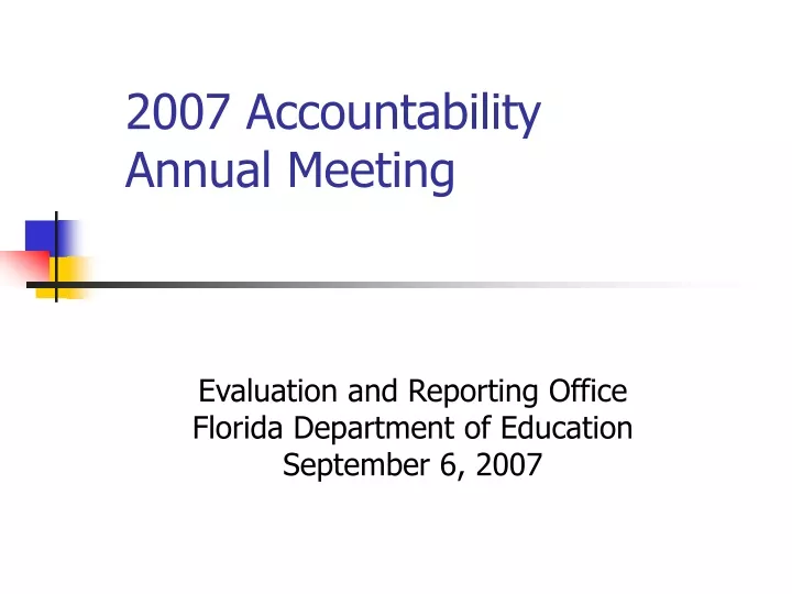 2007 accountability annual meeting