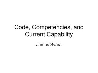 Code, Competencies, and Current Capability