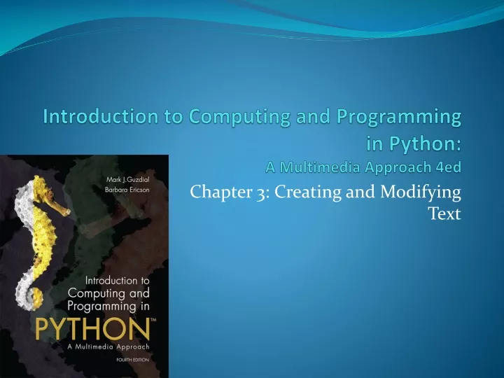 introduction to computing and programming in python a multimedia approach 4ed