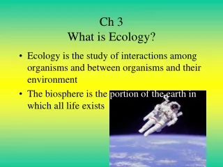 Ch 3 What is Ecology?
