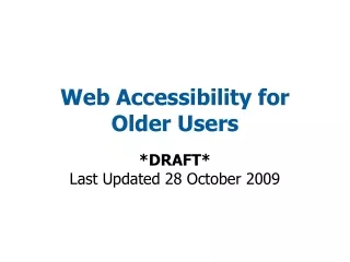 Web Accessibility for Older Users