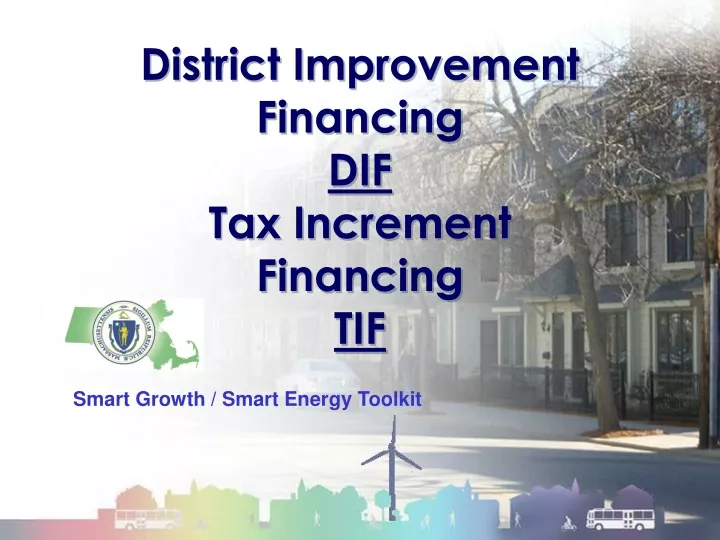 district improvement financing dif tax increment