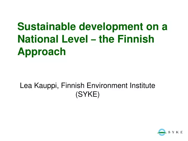 sustainable development on a national level the finnish approach