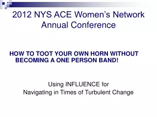 2012 NYS ACE Women’s Network Annual Conference