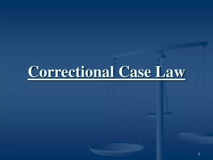 correctional case law