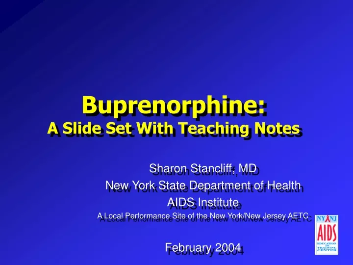 buprenorphine a slide set with teaching notes