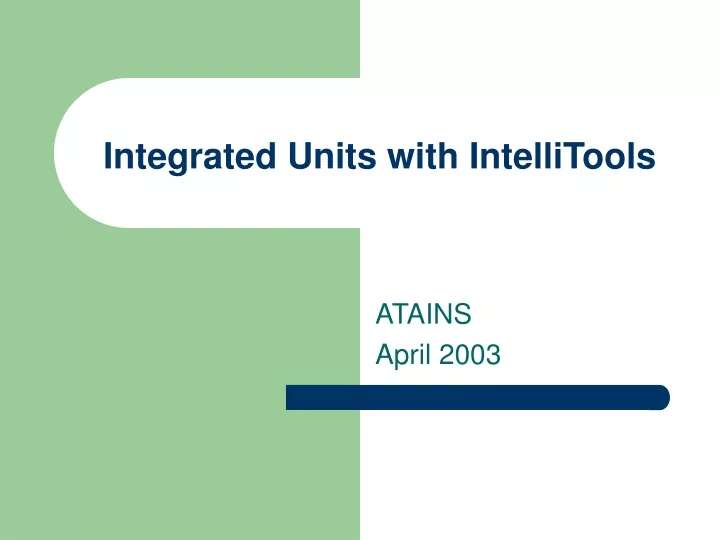 integrated units with intellitools