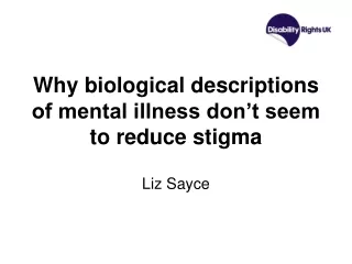 Why biological descriptions of mental illness don’t seem to reduce stigma