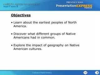 Learn about the earliest peoples of North America.