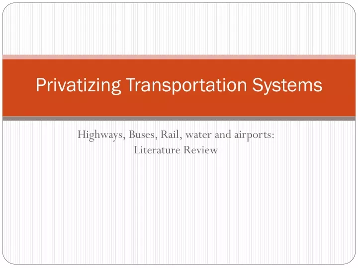 privatizing transportation systems