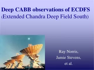 Deep CABB observations of ECDFS  ( Extended Chandra Deep Field South )