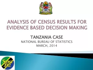 ANALYSIS OF CENSUS RESULTS FOR EVIDENCE BASED DECISION MAKING