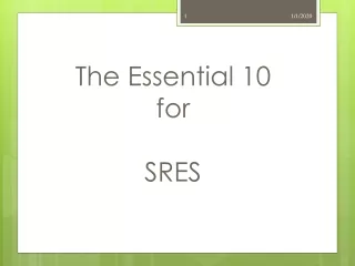 The Essential 10 for  SRES