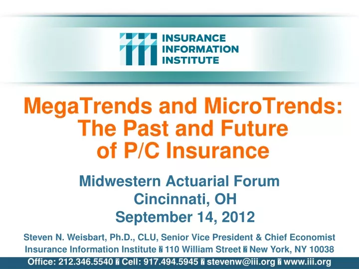 megatrends and microtrends the past and future of p c insurance