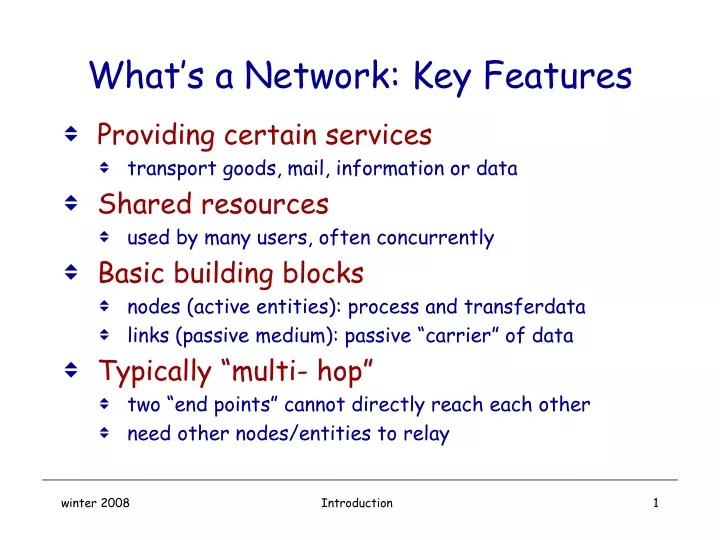 what s a network key features