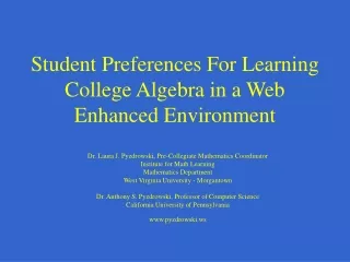 Student Preferences For Learning College Algebra in a Web Enhanced Environment