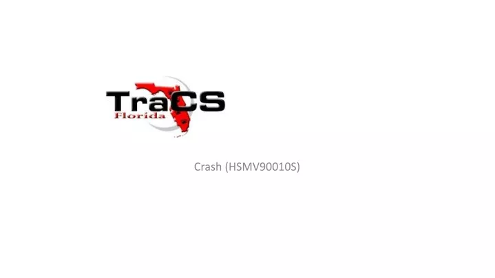 crash hsmv90010s