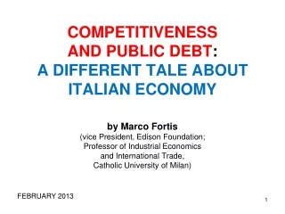 COMPETITIVENESS  AND PUBLIC DEBT :  A DIFFERENT TALE ABOUT ITALIAN ECONOMY