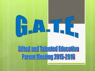 Gifted and Talented Education Parent Meeting 2015-2016
