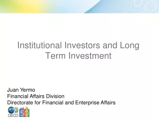 Institutional Investors and Long Term Investment
