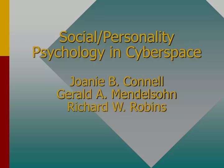 social personality psychology in cyberspace joanie b connell gerald a mendelsohn richard w robins