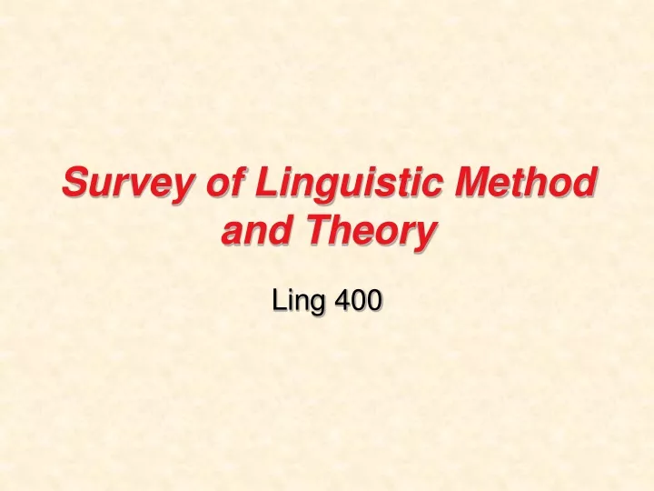 survey of linguistic method and theory