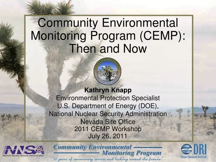 community environmental monitoring program cemp then and now