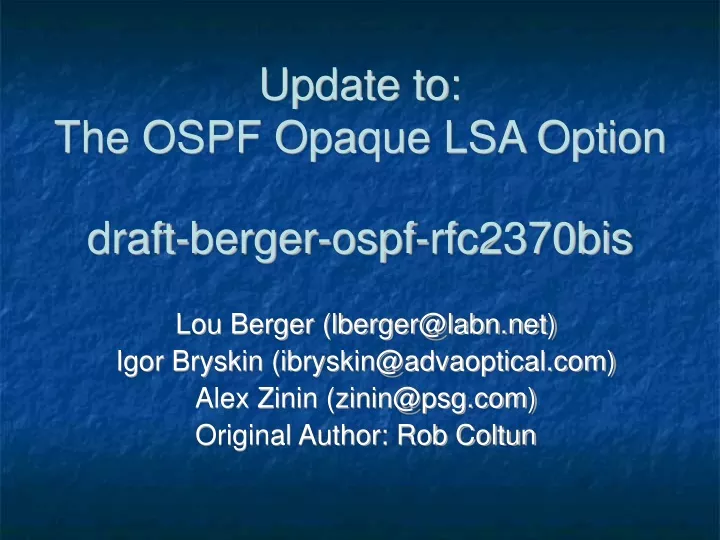 update to the ospf opaque lsa option draft berger ospf rfc2370bis