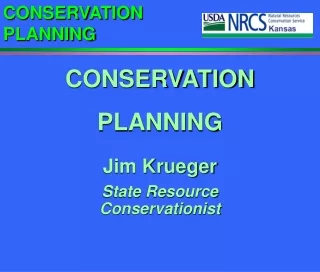 Jim Krueger State Resource Conservationist