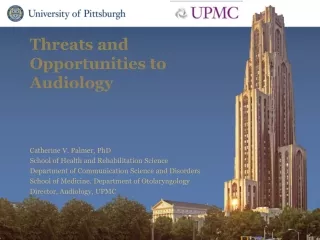 Threats and Opportunities to Audiology