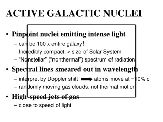 ACTIVE GALACTIC NUCLEI