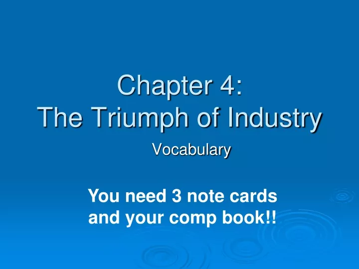 chapter 4 the triumph of industry