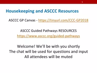 Housekeeping and ASCCC Resources