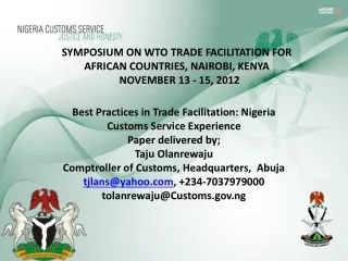 SYMPOSIUM ON WTO TRADE FACILITATION FOR AFRICAN COUNTRIES, NAIROBI, KENYA   NOVEMBER 13 - 15, 2012