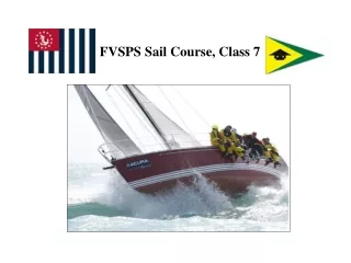 FVSPS Sail Course, Class 7