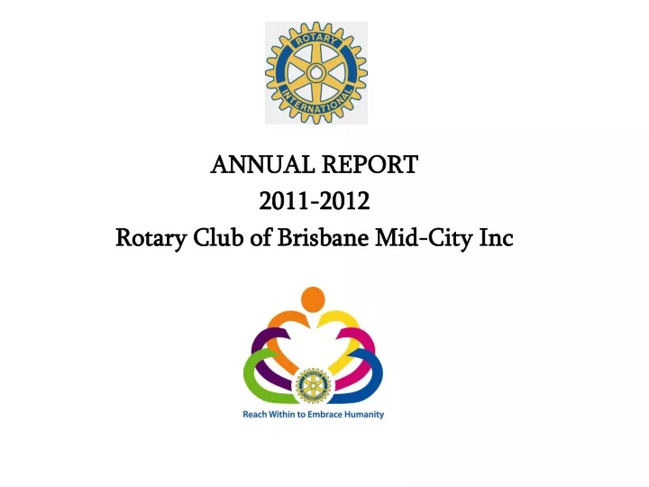 annual report 2011 2012 rotary club of brisbane