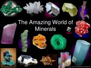 The Amazing World of Minerals