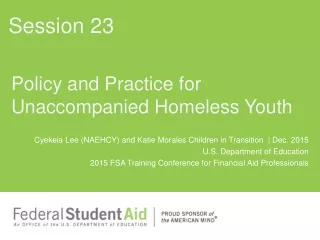 Policy and Practice for Unaccompanied Homeless Youth