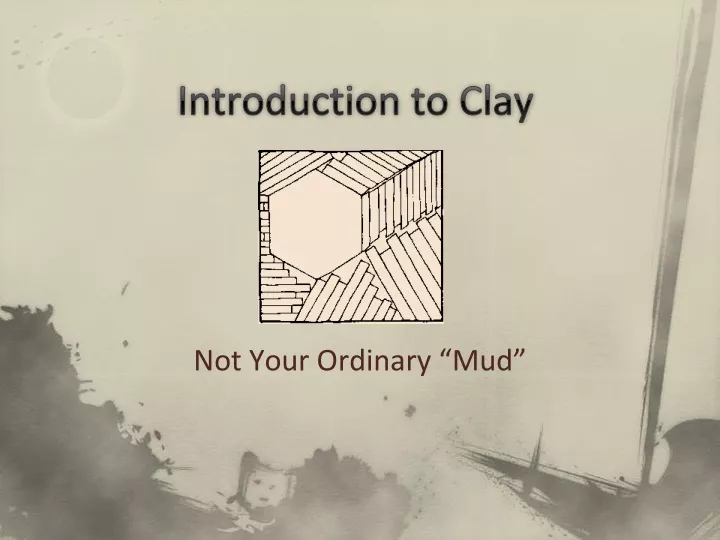 introduction to clay