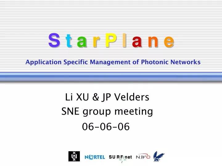 s t a r p l a n e application specific management of photonic networks