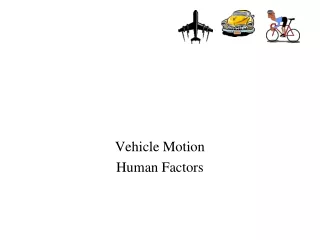 Vehicle Motion Human Factors