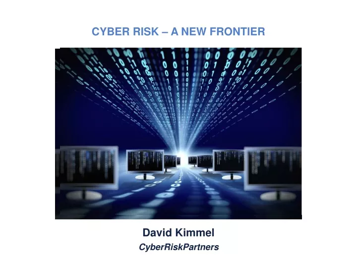 cyber risk a new frontier
