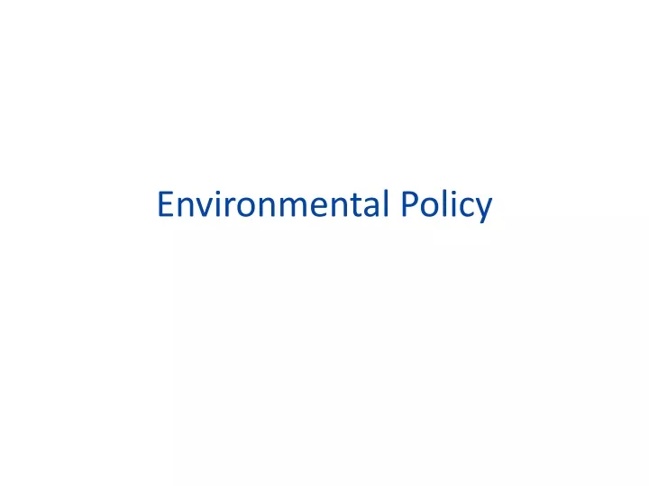 environmental policy