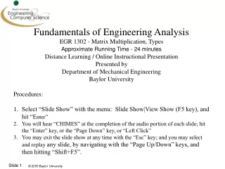 Fundamentals of Engineering Analysis EGR 1302 - Matrix Multiplication, Types