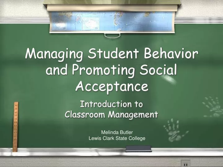 managing student behavior and promoting social acceptance