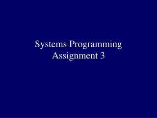 Systems Programming Assignment 3